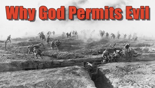 Why God Permits Evil