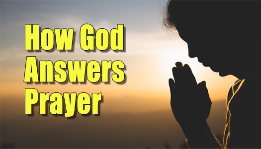 How God Answers Prayer
